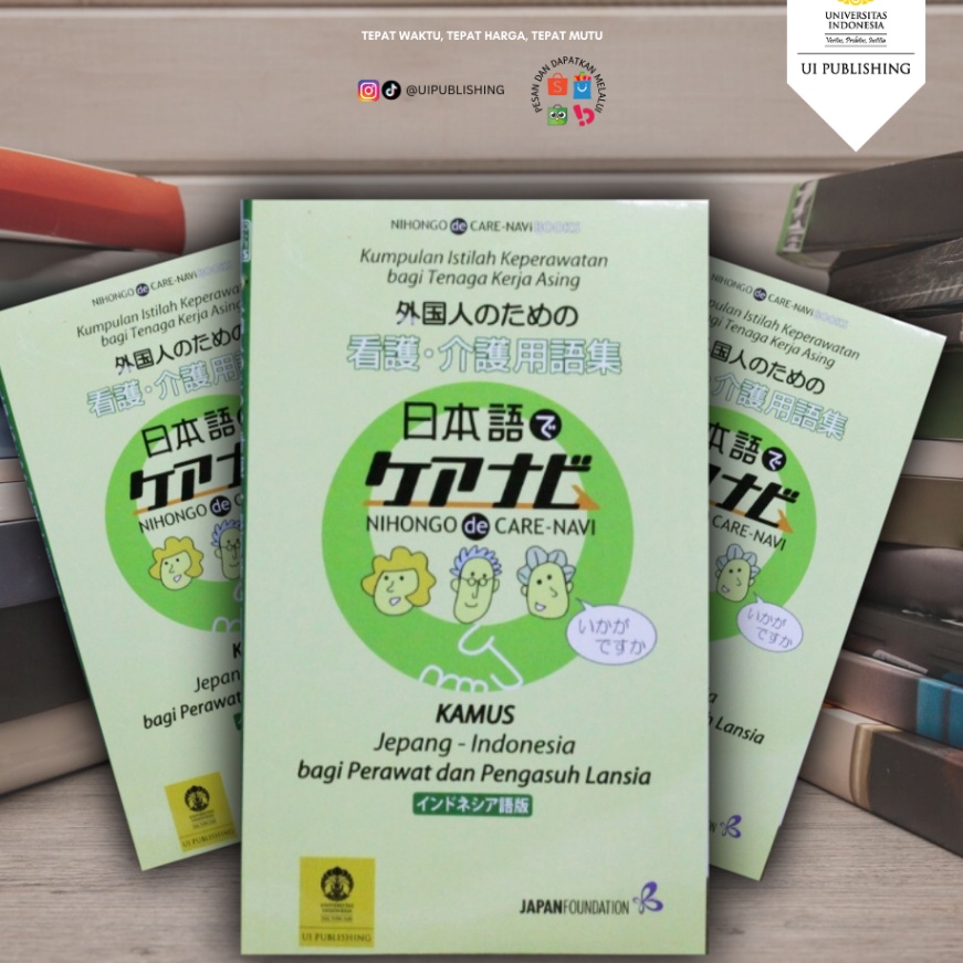 Wow Kamus JepangIndonesia Bagi Perawat dan Pengasuh Lansia Nihongo de CareNavi