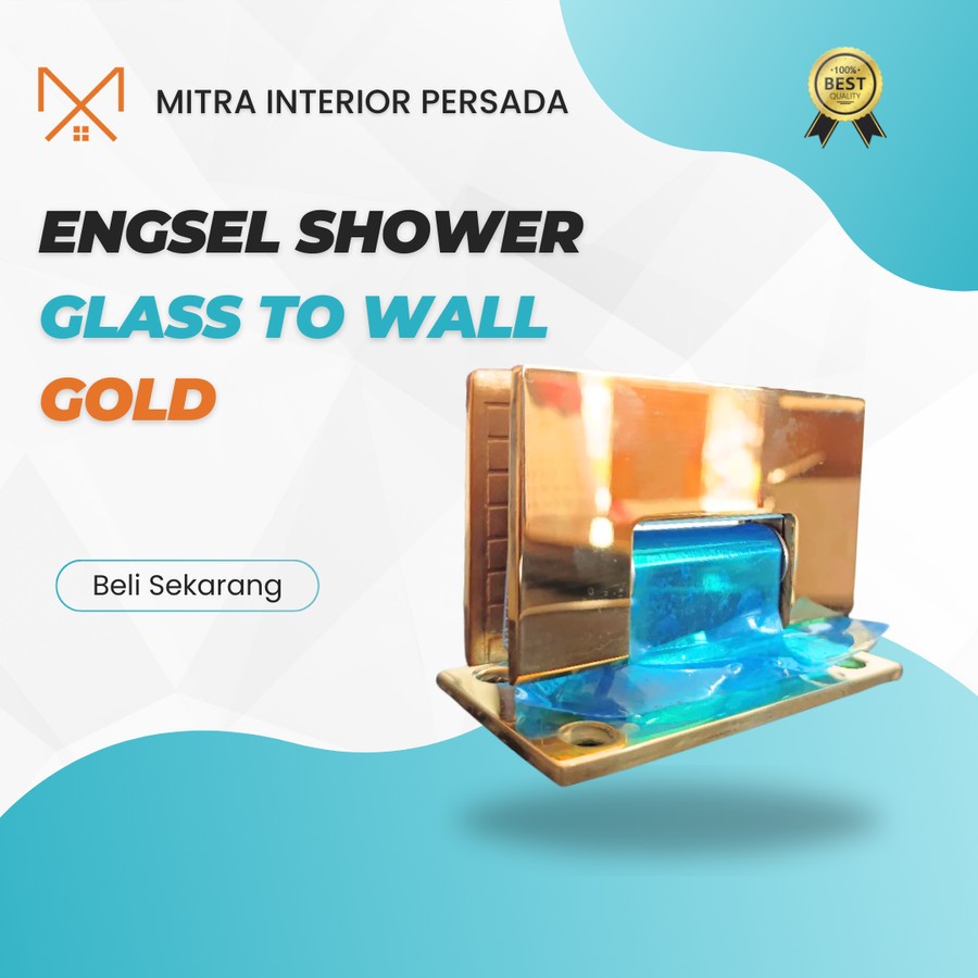 ENGSEL PINTU KACA SHOWER GOLD / PINTU KACA KAMAR MANDI (ENGSEL SHOWER GLASS TO WALL )