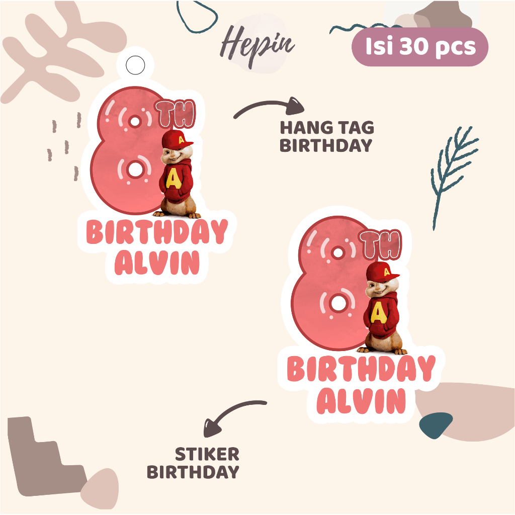 

(30pcs) Hang tag & stiker ulang tahun Tema ALVIN AND THE CHIPMUNK /murah/lucu /label tag ulang tahun murah/hang tag ulang tahun/tag souvenir ulang tahun/stiker nama ualang tahun/diecut stiker&t ag