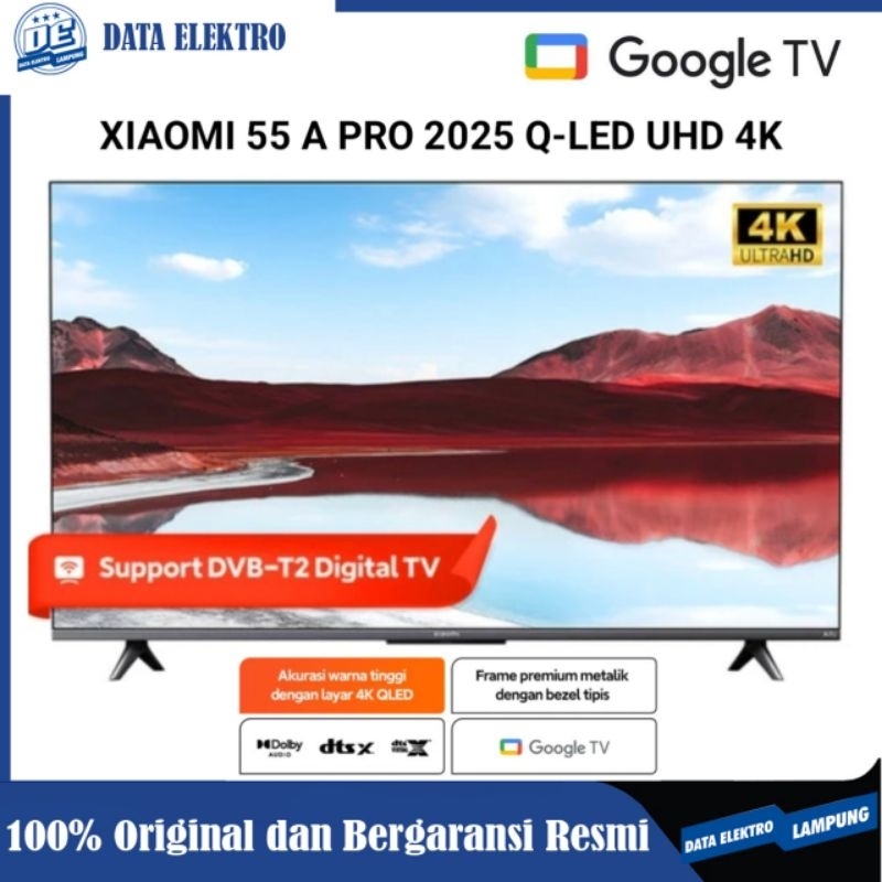 TV Xiaomi 55 INCH A PRO 2025 | LAYAR Q-LED UHD 4K | SMART GOOGLE TV | Neflix/Youtube-Wifi-Bluetooth-