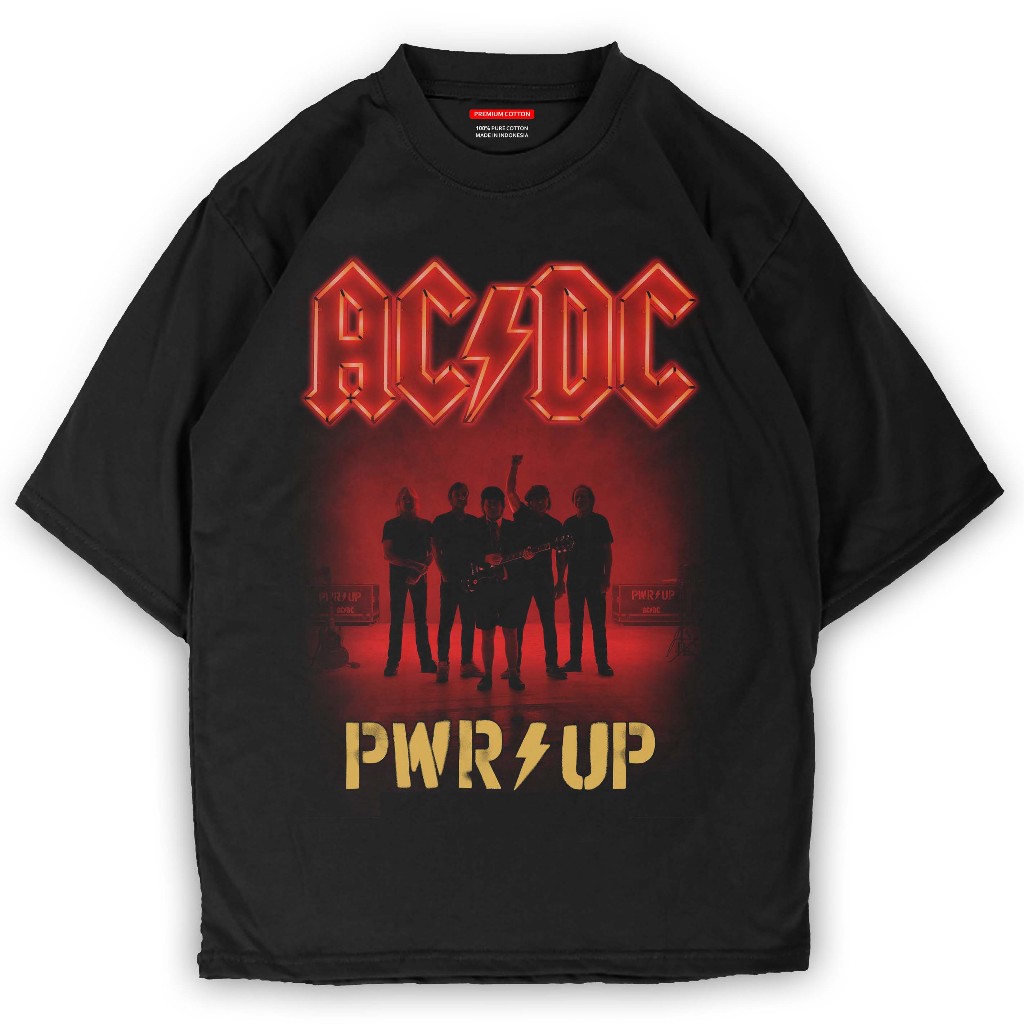 Graphictees KAOS ACDC | PWR UP | BAJU  band AC/DC METAL ROCK TSHIRT PRIA WANITA OVERSIZE MURAH Baju 