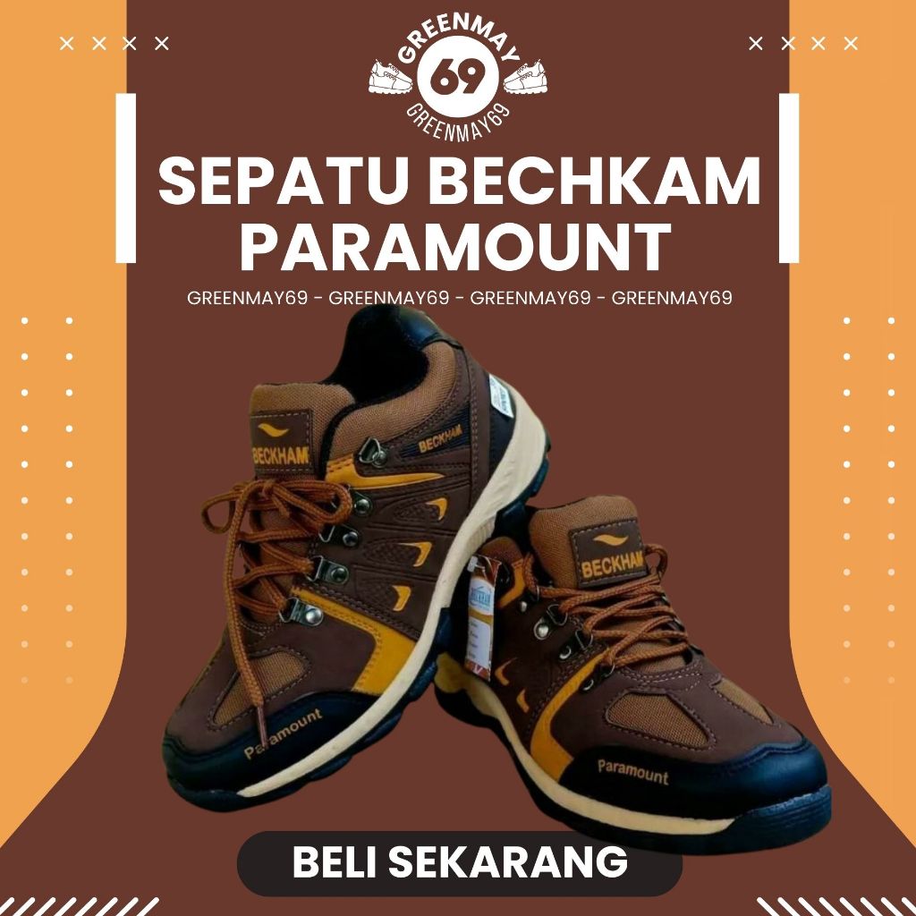 NEW SEPATU HIKING OLAHRAGA - SEPATU BECKHAM - SEPATU PARAMOUNT - PARAMOUNT BECKHAM - SEPATU OUTDOOR