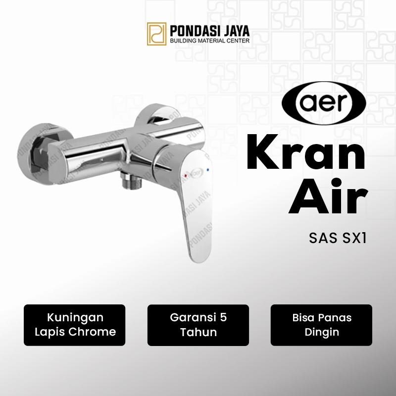 AER Kran-Keran Air Shower Panas Dingin SAS SX1