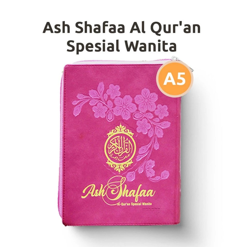 Al Quran Wanita Quran Terjemah- Quran A5 Quran Sedang- Quran Ash Shafa Terjemah Resleting A5 Pink
