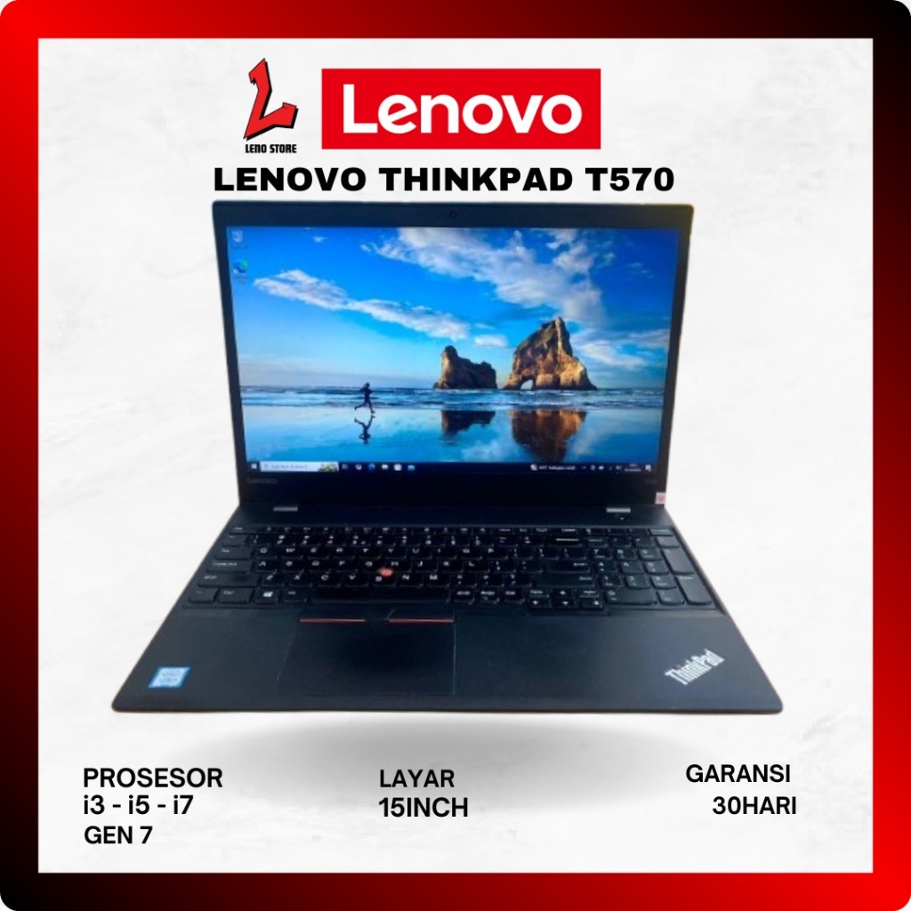 Laptop anak sekolah dan kuliah lenovo thinkpad T570 i3 i5 i7 generasi 7second bergaransi