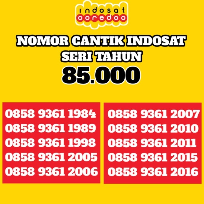 85 SERI TAHUN Nomor Nomer No Nocan Cantik Katu Perdana Operator Indosat Ooredoo