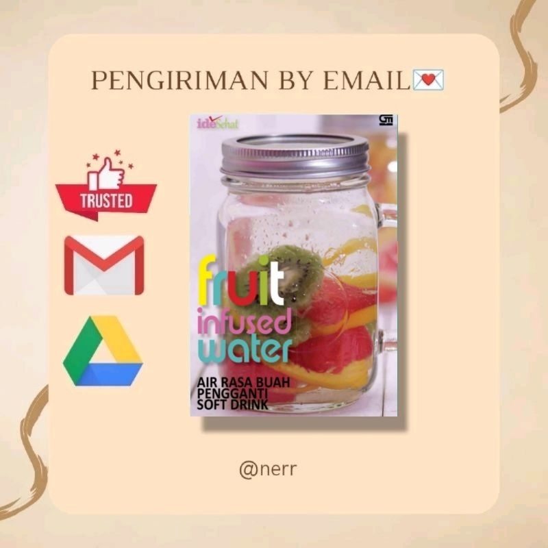 

[Indonesia] Fruit Infused Water Air Rasa Buah Pengganti Soft Drink