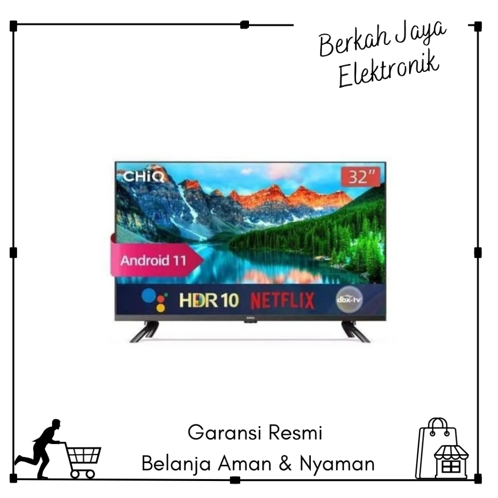 TV CHIQ 32 INCH L32G7P SMART TV ANDROID DIGITAL WIFI BUILT IN