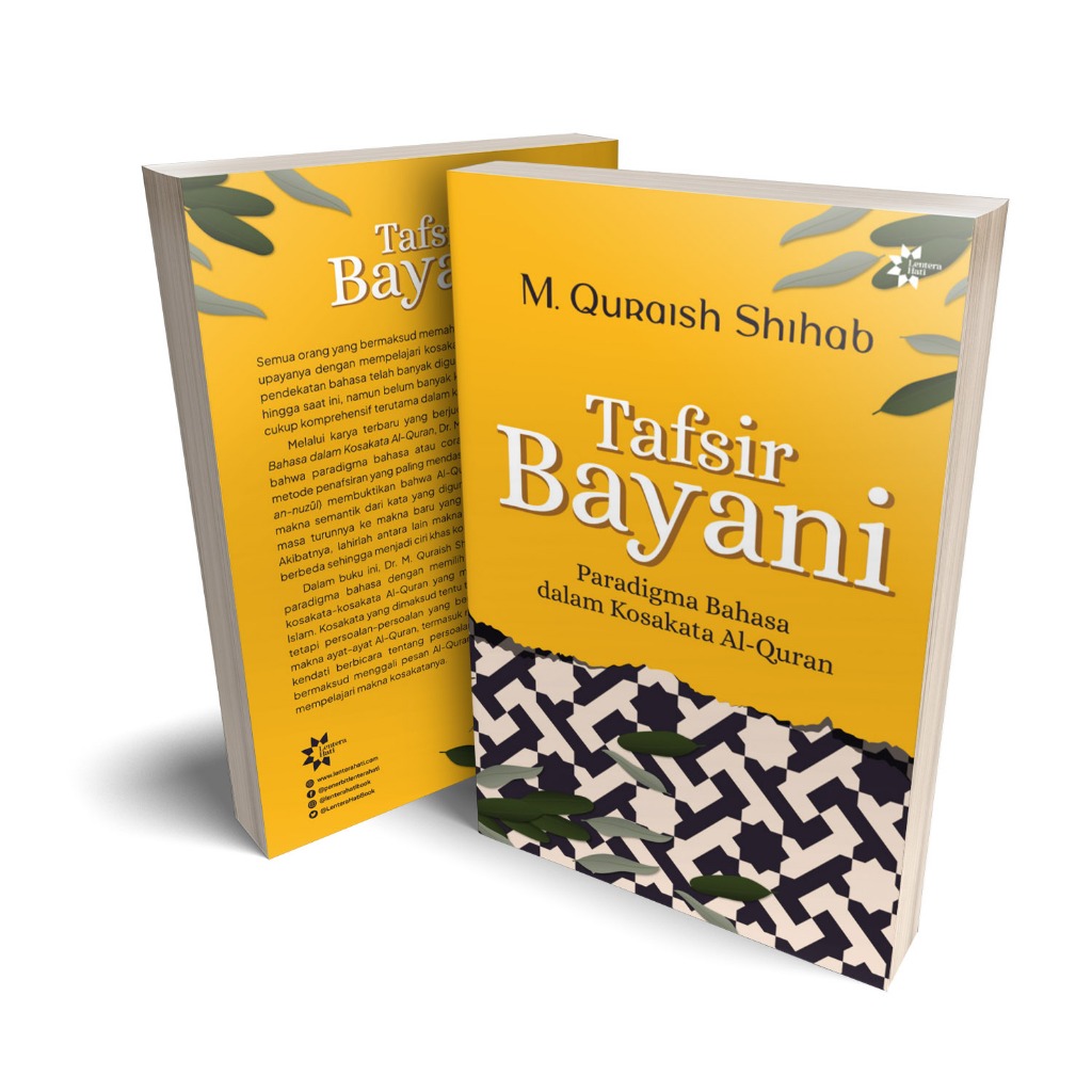 Tafsir Bayani: Paradigma Bahasa dalam Kosakata Al-Quran