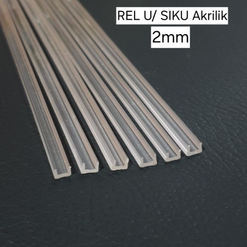 Rel U Akrilik / siku 2mm