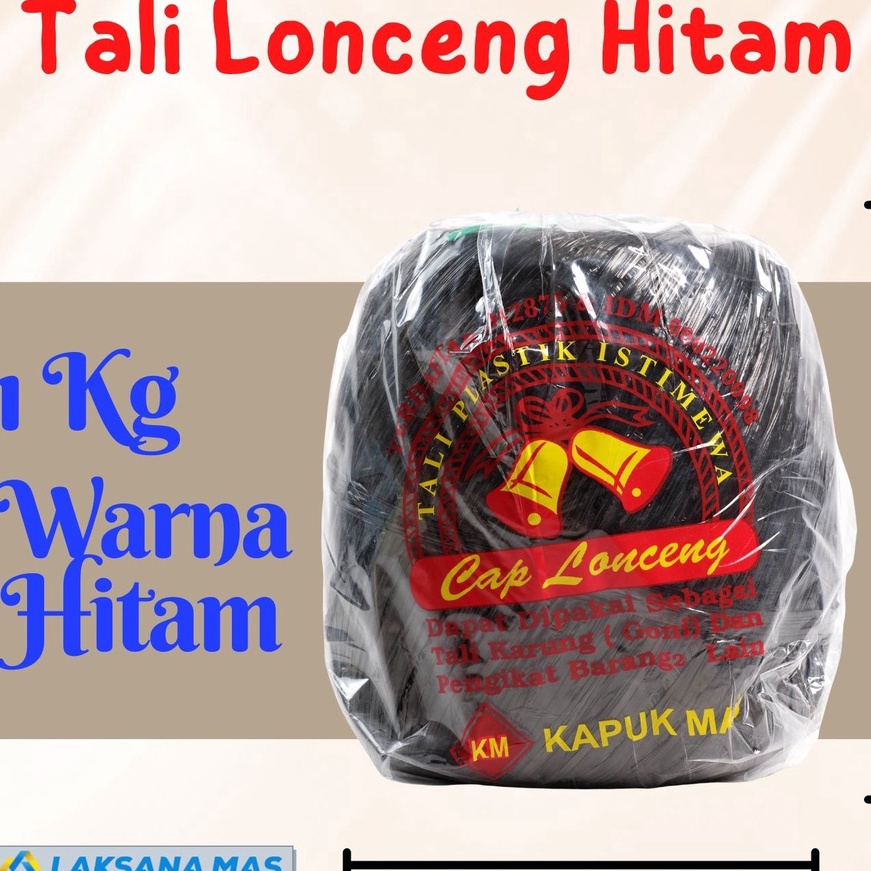 

Khusus Tali Rafia Plastik Laksanamas Merek Lonceng Warna Hitam Ukuran 1kg di JakaTangerangDepokBekasi