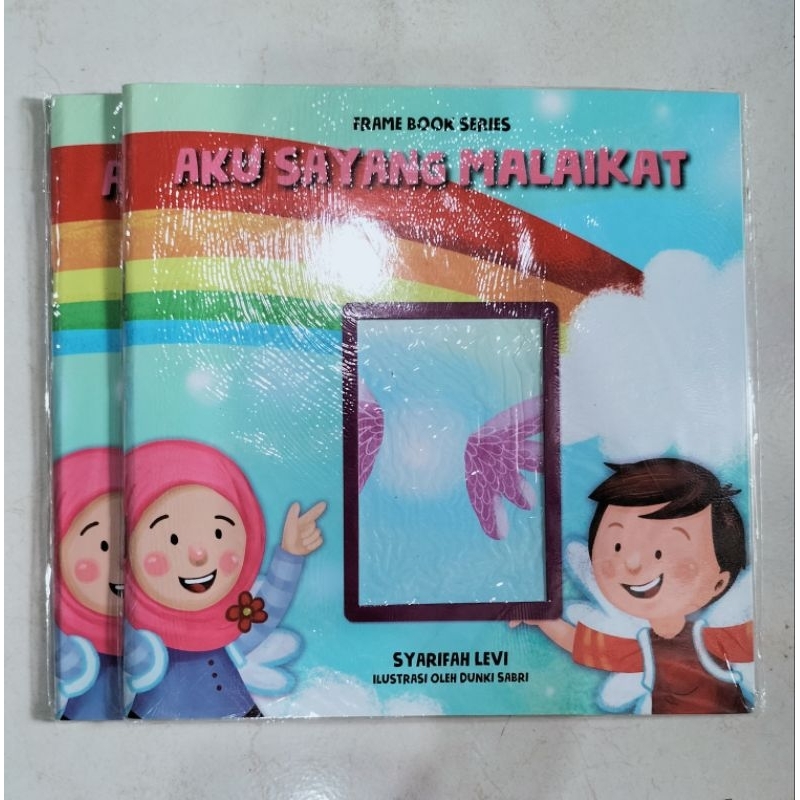 [ORIGINAL] BUKU CERITA ANAK / BUKU ISLAMI ANAK / AKU SAYANG MALAIKAT / FRAME BOOK SERIES / SYARIFAH 