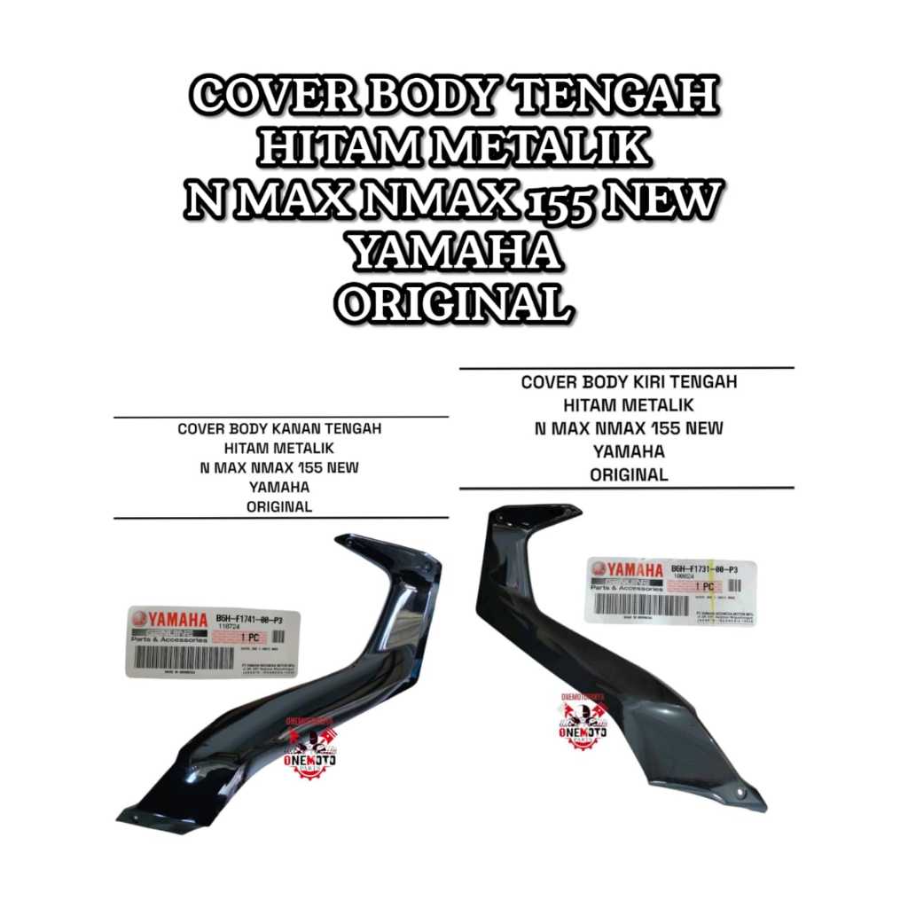 COVER BODY KANAN KIRI TENGAH HITAM METALIK N MAX NMAX 155 NEW YAMAHA B6H-F1731-00-P3 B6H-F1741-00-P3