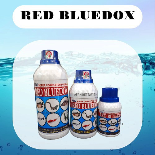 RED BLUEDOX OBAT IKAN HIAS 120 250 500 ML
