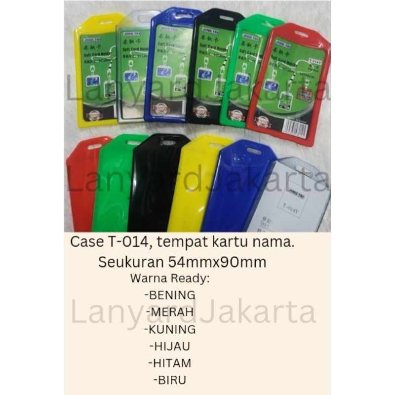 

CASE ID CARD T-014