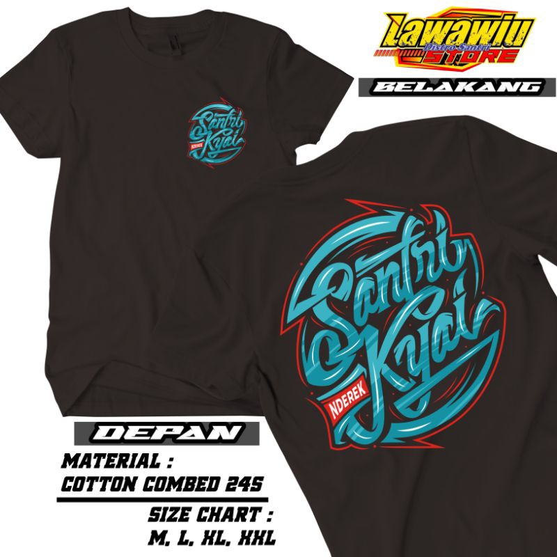 Baju Kaos Distro Santri Nderek Kyai - Kaos Distro Cotton combed 24 Premium quality - Kaos santri len