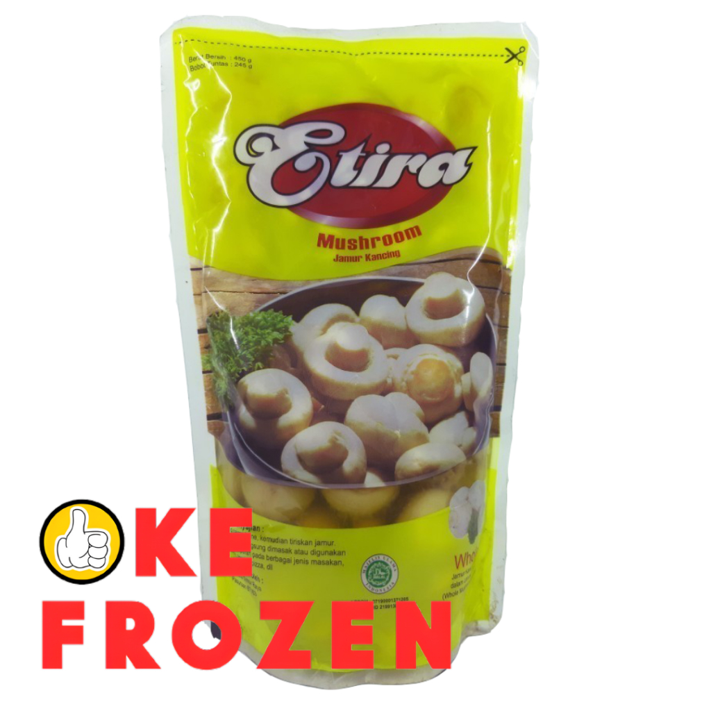 

ETIRA MUSHROOM WHOLE 900GR JAMUR KANCING UTUH