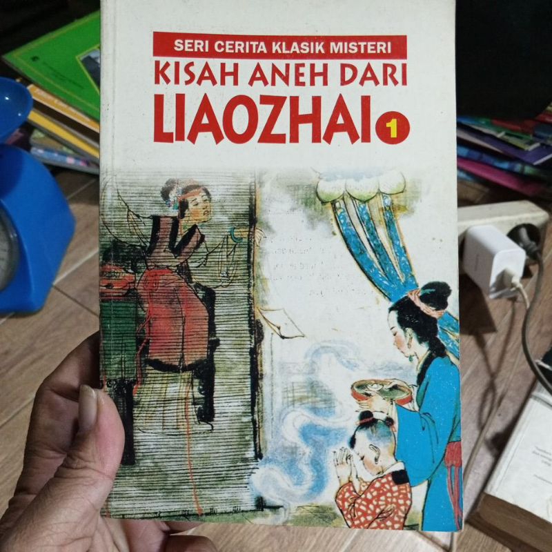 buku seri cerita klasik misteri - kisah aneh dari LIAOZHAI 1, buku used, seken, pernah dipakai, orig