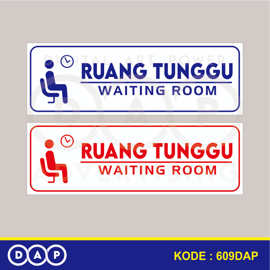 

609 - STIKER RUANG TUNGGU - 30 X 10 CM - VYNIL - TERBAIK