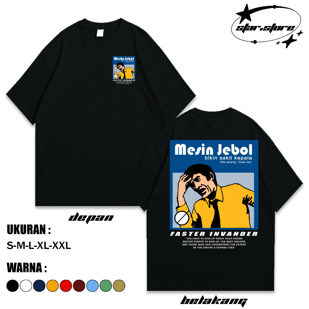 kaos mesin jebol faster invader putih