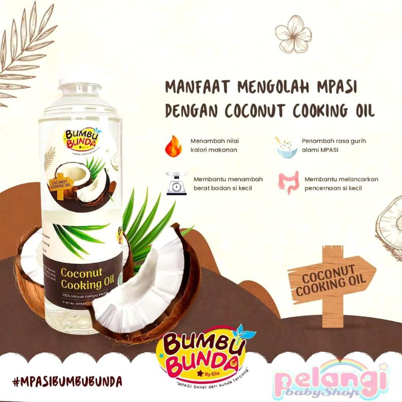 

BUMBU BUNDA COCONUT COOKING OIL | MINYAK GORENG KELAPA MURNI | MPASI SLOWCOOKER