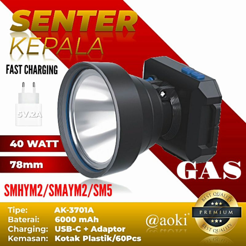 Senter kepala Aoki 40watt fast charging AK-3701A cahaya putih