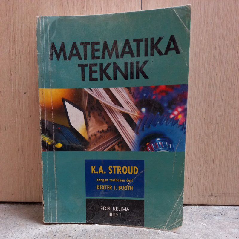 MATEMATIKA TEKNIK JILID 1 BY.K.A.STROUD
