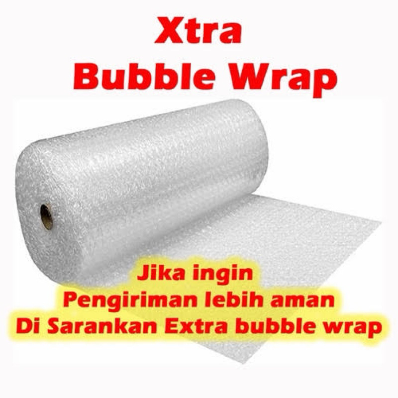 

Extra bubble wrap atau tambahan packing bubble wrap