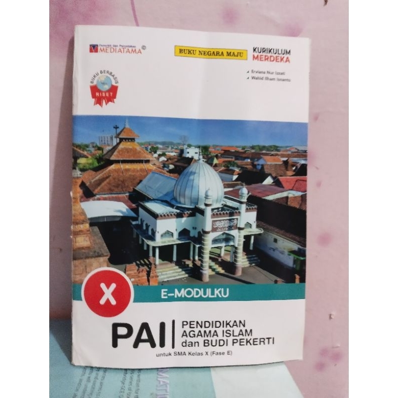 buku e modulku pai/pendidikan agama islam kelas 10 X 1 sma ma smk mediatama kurikulum merdeka