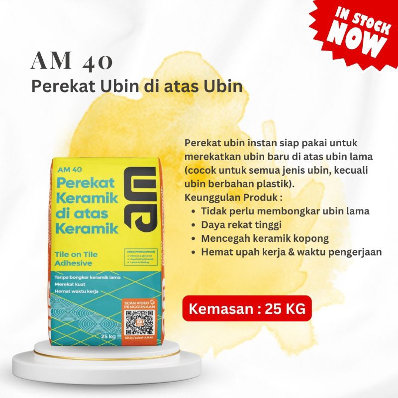 AM 40 PEREKAT UBIN / PEREKAT KERAMIK DI ATAS KERAMIK