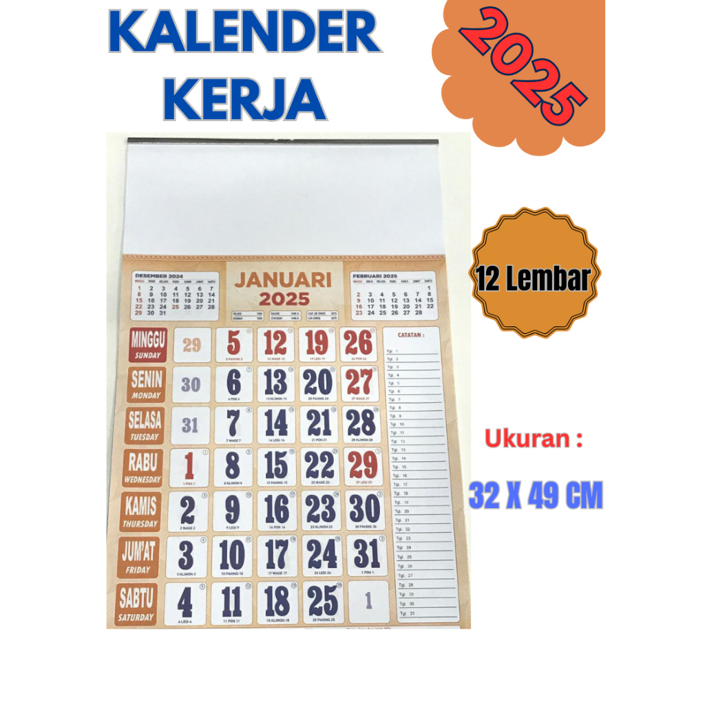 

KALENDER DINDING KERJA TAHUN 2025 UKURAN ( 32 X 49 CM ) , 12 LEMBAR