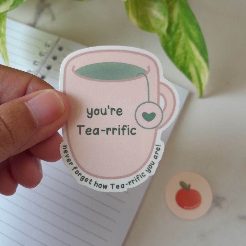 

You're Tea-rrific Vinyl Sticker