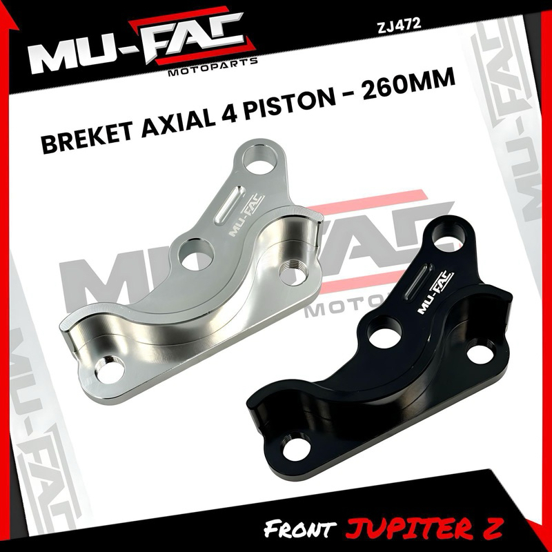 Breket Kaliper Bigpot Axial 4Piston Breket JUPITER Z old / FIZR / NOUVO, VEGA R LAMA Disc 260mm