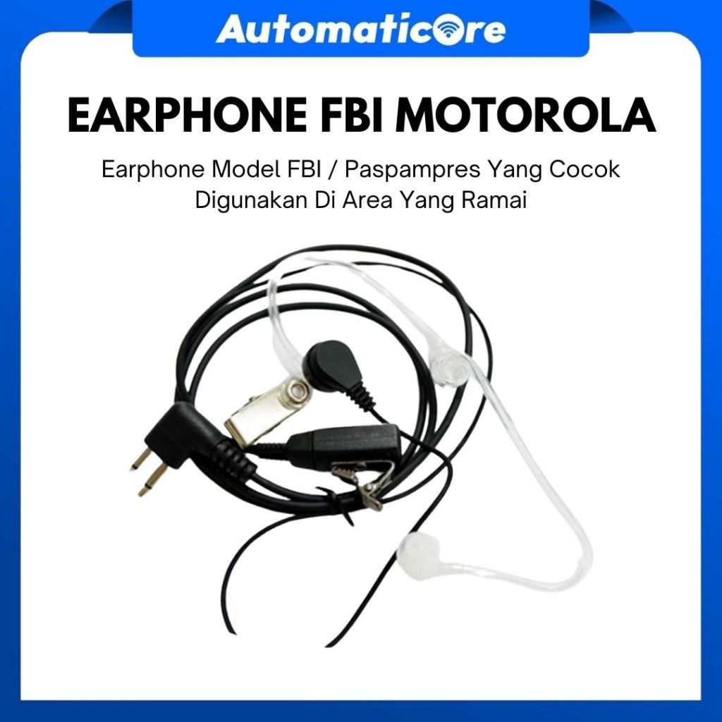 EARPHONE FBI HT MOTOROLA YAESU Model FBI Paspampres
