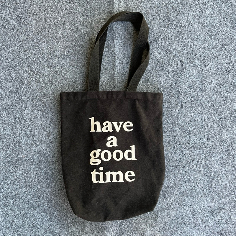 tote bag HAVE A GOOD TIME