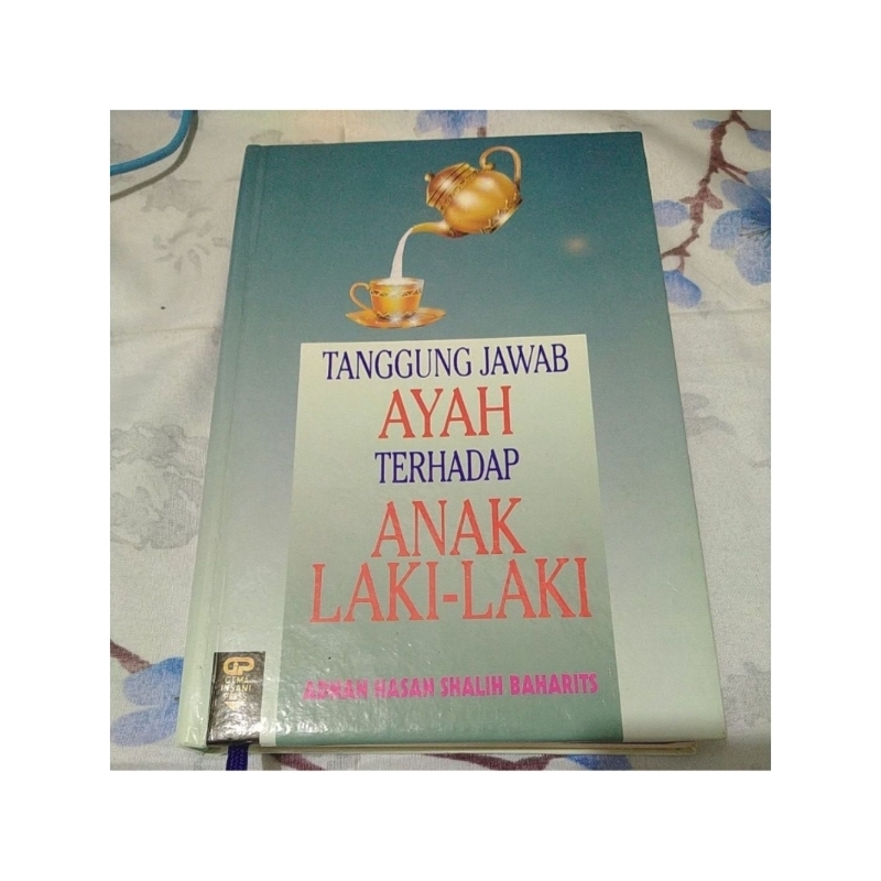 Tanggung Jawab Ayah Terhadap anak laki-Laki Adnan Hasan shalih Baharits
