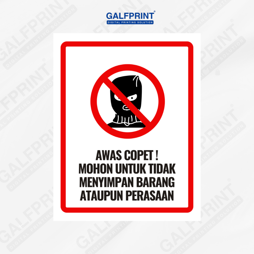 

STIKER SIGN AWAS COPET 8X11 CM