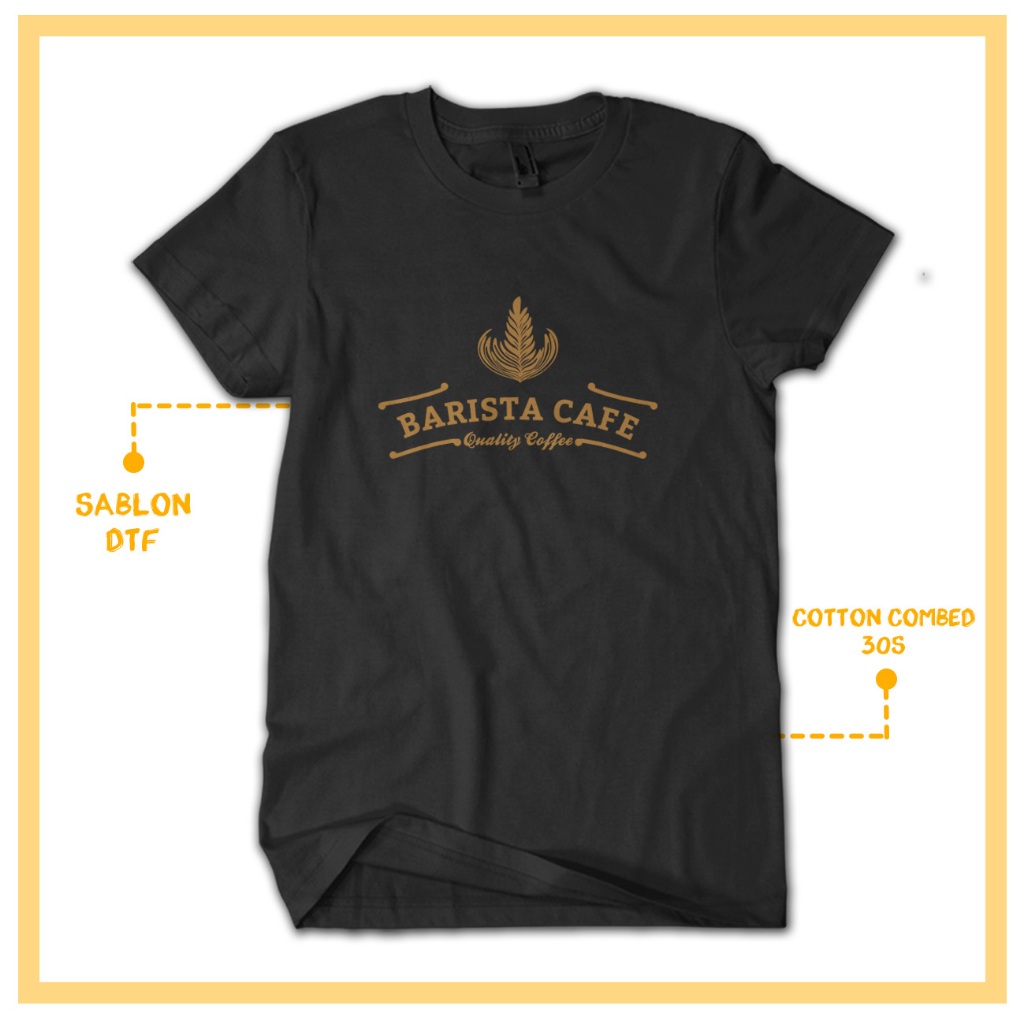 KAOS DISTRO BARISTA QUALITY COFFEE VIRAL TERLARIS NIDARSTORE