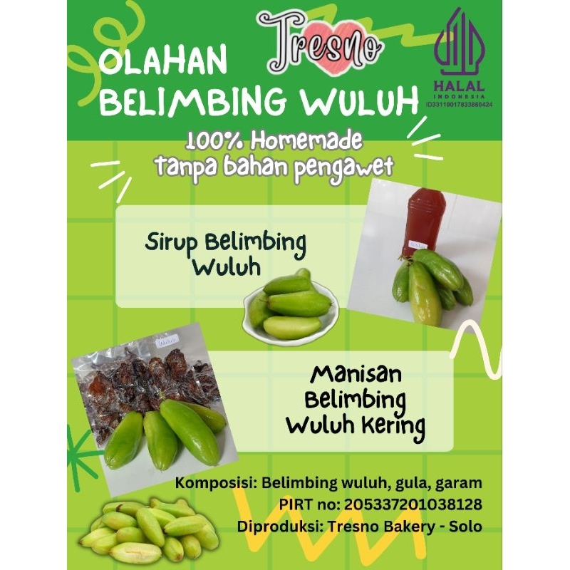 

Olahan belimbing wuluh, sirup atau manisan homemade