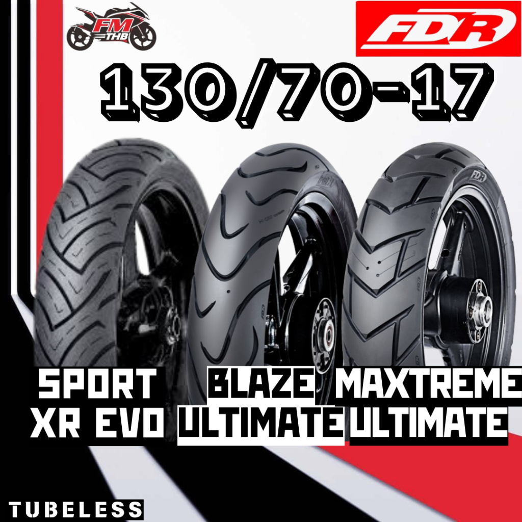 Ban FDR 130/70-17 Tubeless - Ban Motor Vixion R , Xabre , CB150 Ring 17 Tubles (Pilih Tipe)