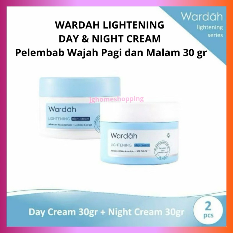 WARDAH LIGHTENING DAY NIGHT CREAM NIACINAMIDE Pelembab Wajah Pagi dan Malam 30 gr