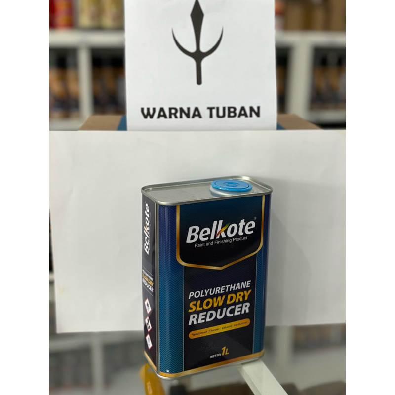 Belkote Pu Thinner 1 Liter // Belkote Slow Reducer 1 Liter // Thinner Pu Belkote Slow Dry
