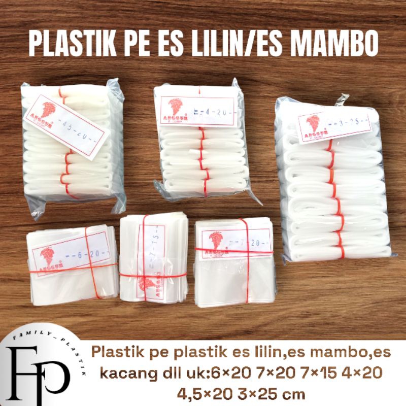 PLASTIK PE MEREK ANGGUR UK: 6×20 7×20 7×15 4×20 3×25 4,5×20 || PLASTIK ES LILIN || PLASTIK ES MAMBO 