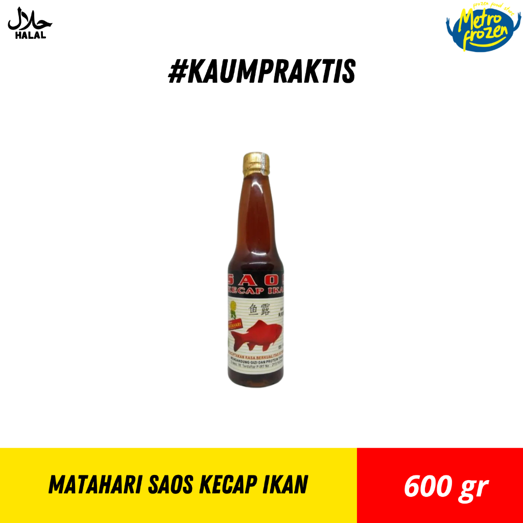 

MATAHARI Saos Kecap Ikan 600ml