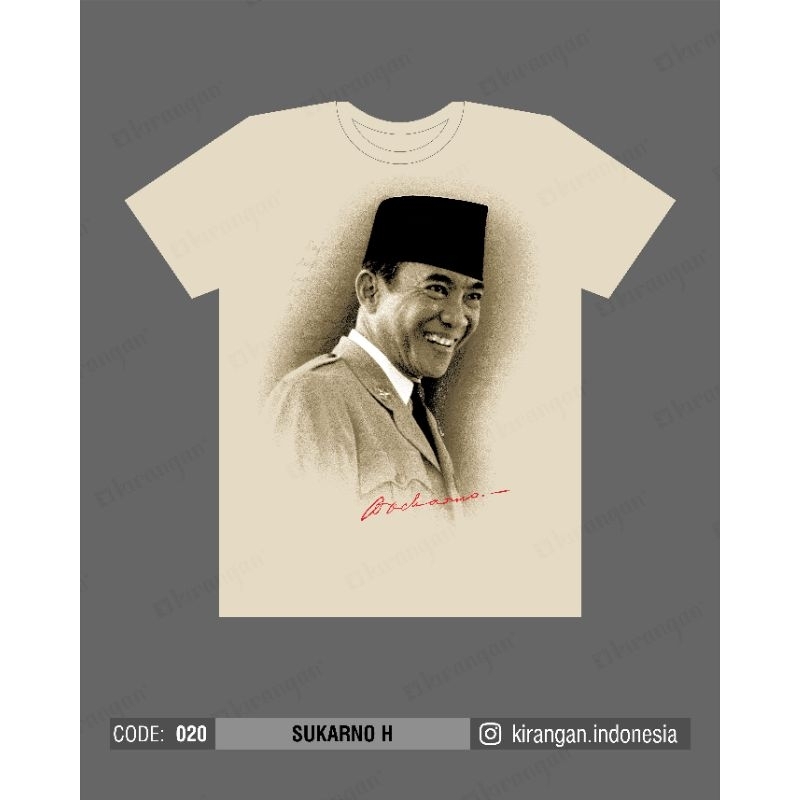 Kaos Kirangan Sukarno H