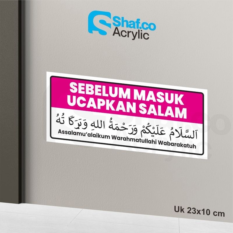 

STICKER SEBELUM MASUK UCAPKAN SALAM // STIKER // RAMBU-RAMBU