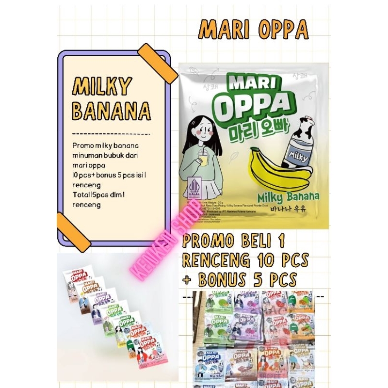 

mari oppa milky banana 10pcs+bonus 5pcs