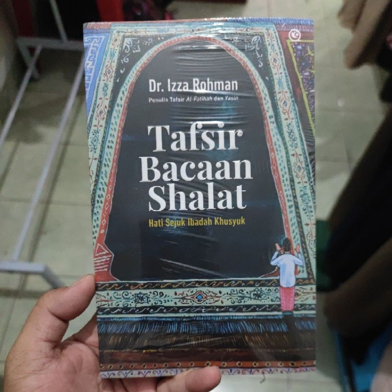 TAFSIR BACAAN SHOLAT