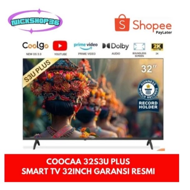 COOCAA 32 inch - Coolita 3.0 - Smart TV - 2K LED - Youtube/ Prime Video - Dolby Audio (COOCAA 32S3U 