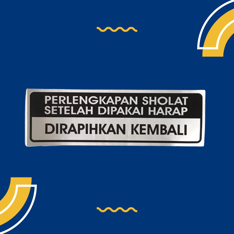 

Sticker Perlengkapan Solat Dirapihkan Kembali